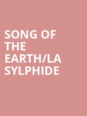Song of the Earth %2F La Sylphide at London Coliseum